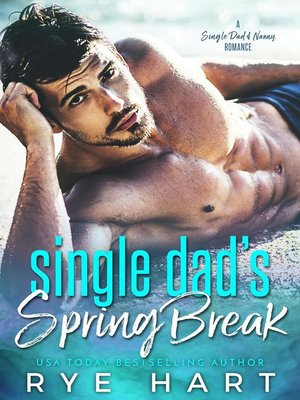 cover image of Single Dad's Spring Break